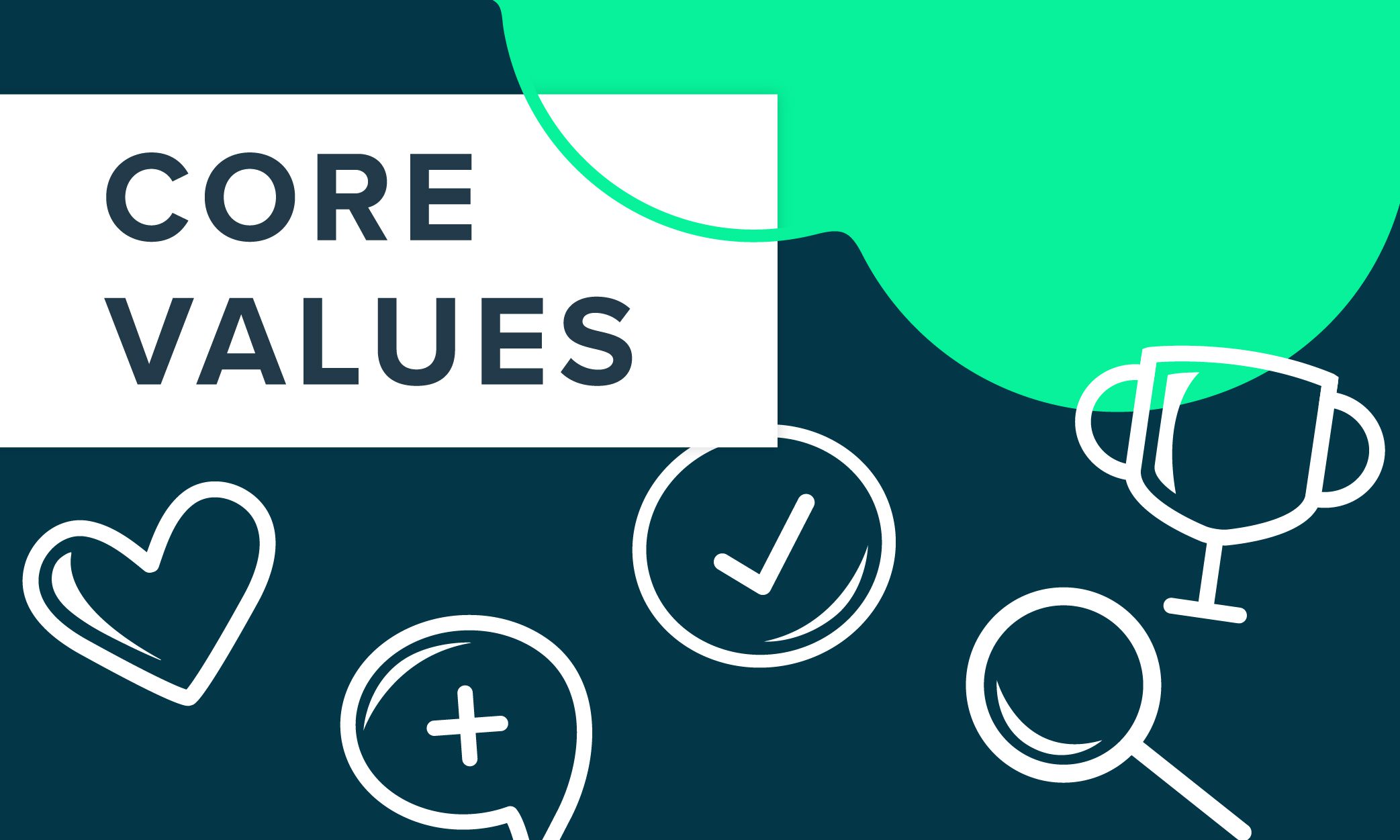 Big Storm Core Values