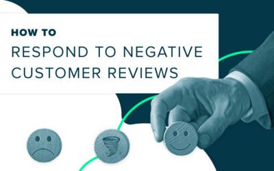 How to Respond to Negative Customer Reviews