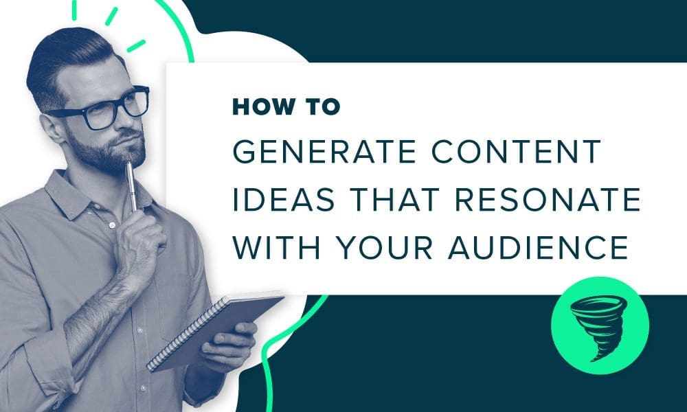 2022-05-19-Big-Storm-Generate-Content-Ideas-Blog-1000×600 Big Storm generating and brainstorming content ideas