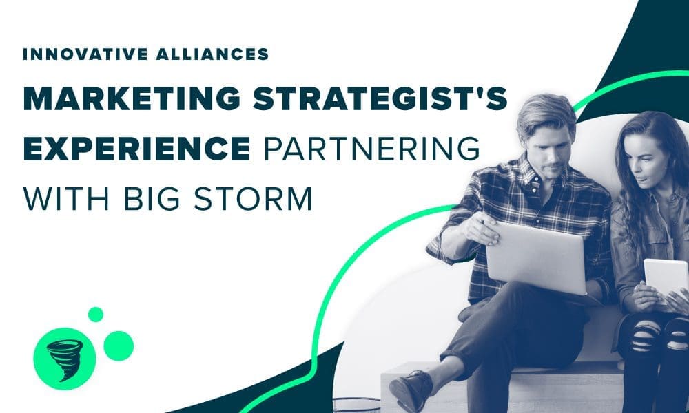 big-storm-innovative-alliances-blog