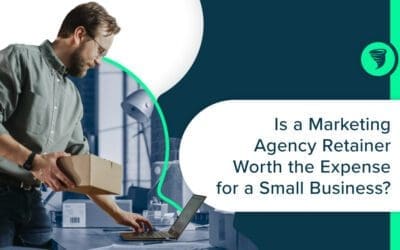 Is a Marketing Agency Retainer Worth the Expense for a Small Business?